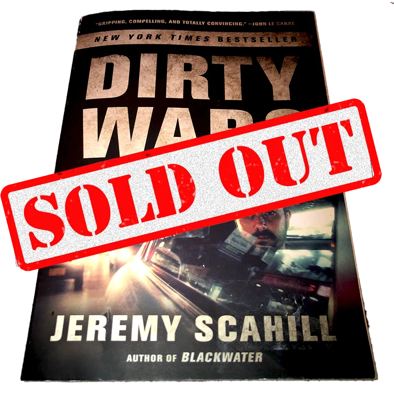 Dirty Wars: The World Is A Battlefield (Softcover)