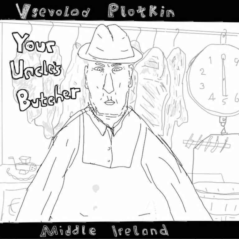 Vsevolod Plotkin – Middle Ireland