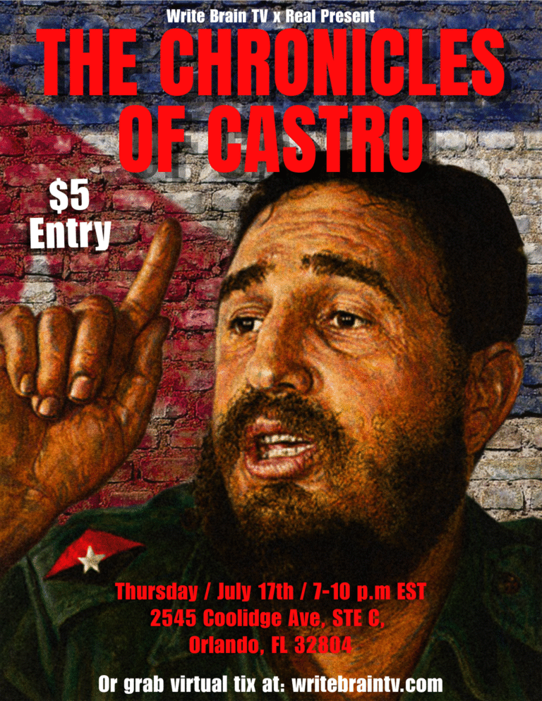 Write Brain TV x Real Present: The Chronicles Of Castro 7/17